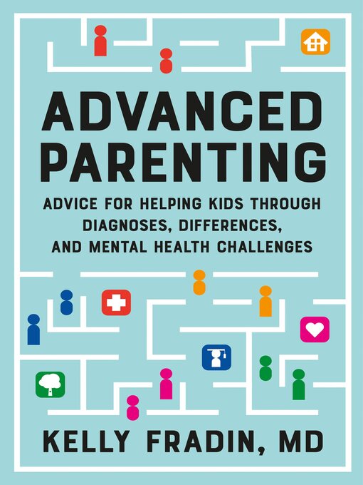 Title details for Advanced Parenting by Kelly Fradin - Available